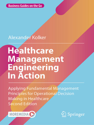 cover image of Healthcare Management Engineering In Action